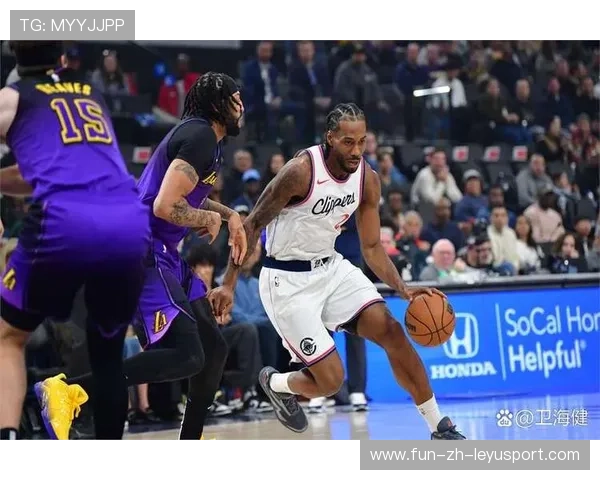 伦纳德冷静终结，洛杉矶快船压住对手